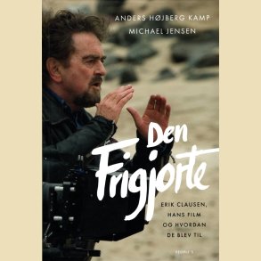 De Frigjorte - af Anders H�jberg Kamp og michael Jensen