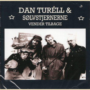 Dan Turell og S�lvstjernerne Vender tilbage