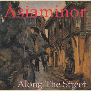 ASIA MINOR - Along The Street