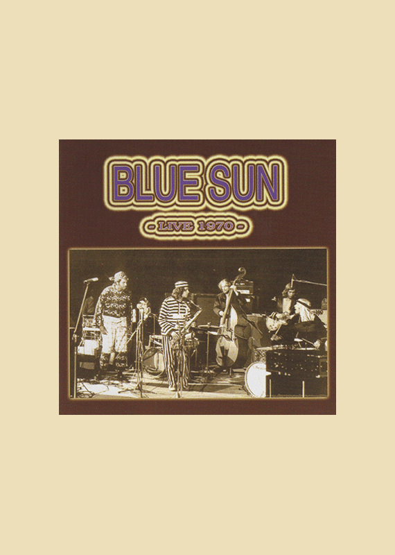 BLUE SUN: LIVE 1970