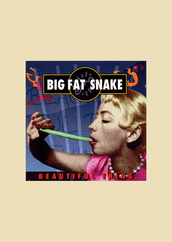 Big Fat Snake: Beautiful Thing
