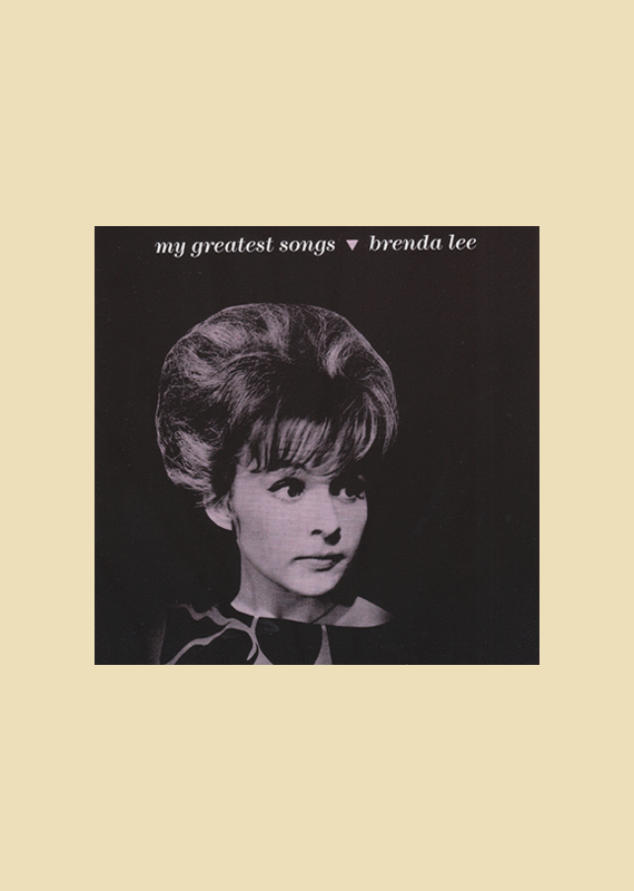 Brenda Lee: My Greatest Songs