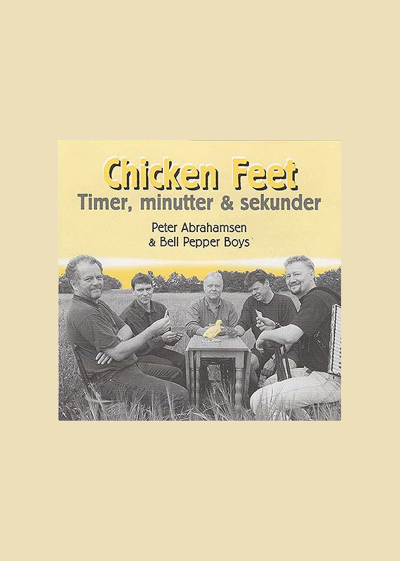 Chicken Feet: Feat: Peter Abrahamsen
