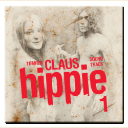 Hippie 1 Soundtrack CD - T�mrerClaus