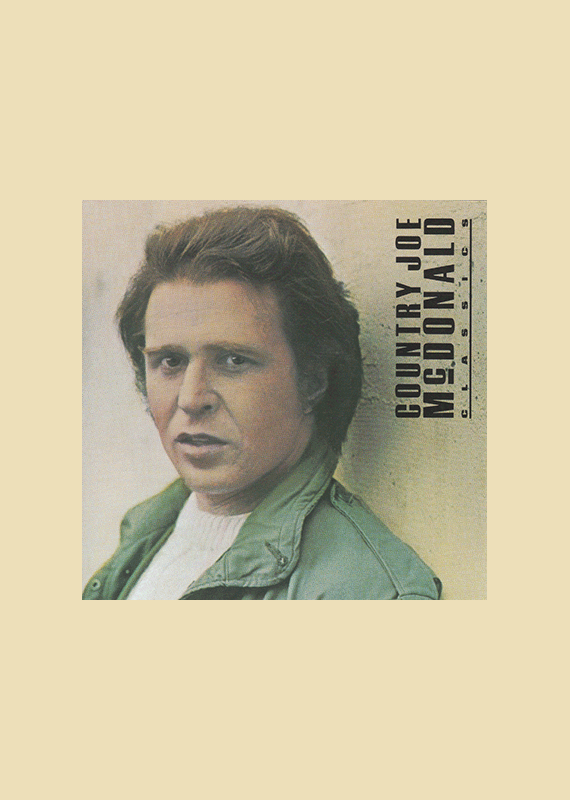 Country Joe: Classics