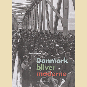 Danmark bliver moderne.