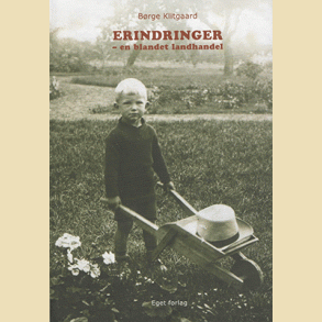 B�rge Klitgaard:  Erindringer - En Blandet Landhandel
