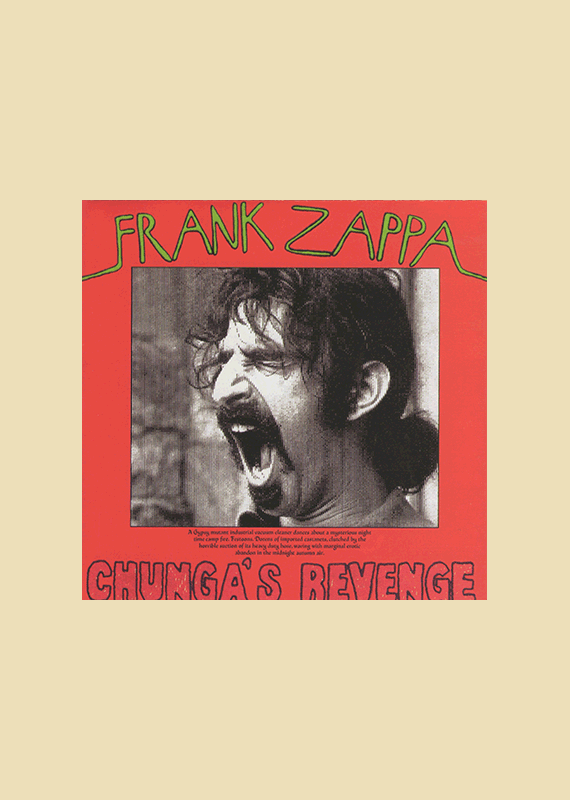 Frank Zappa: Chunga's Revenge