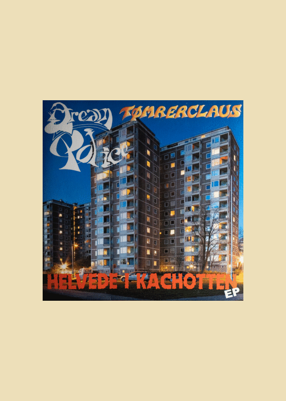 Dream Police og T�mrerClaus - Helvede i Kachotten (Vinyl - EP - 45 rpm)