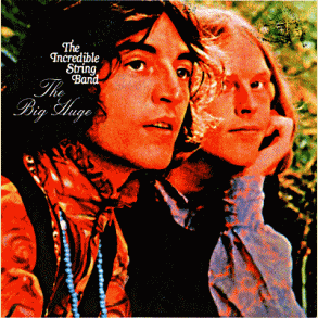 The Incredible String Band: The Big Huge