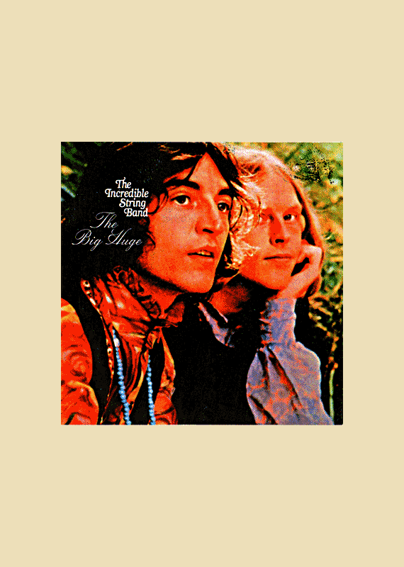 The Incredible String Band: The Big Huge