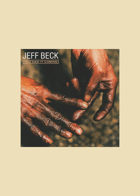 Jeff Beck: You Had It Coming