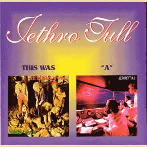 Jethro Tull: This Was / A