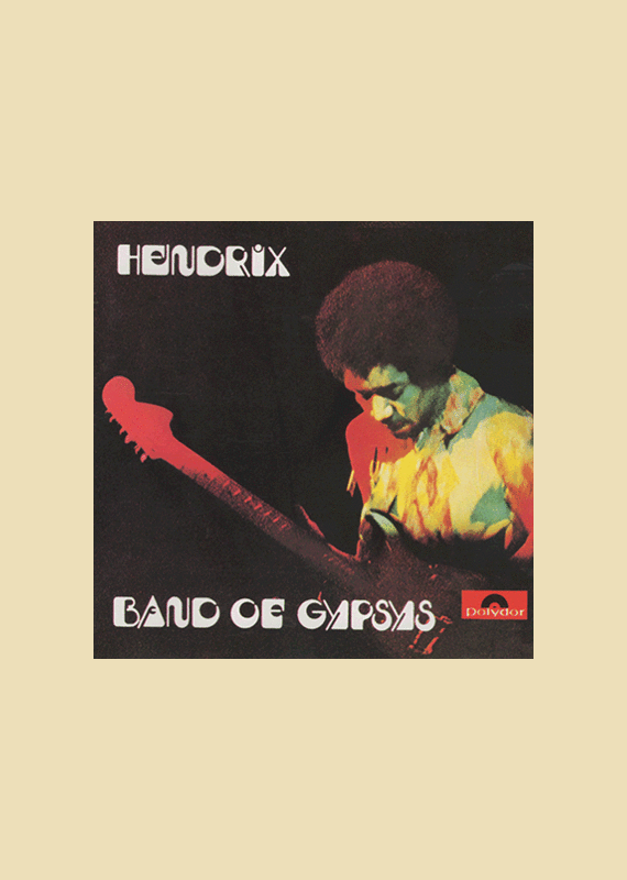 Jimi Hendrix: Band Of Gypsys