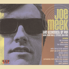 Joe Meek: The Alchemist of pop (2 CD)