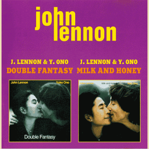 John Lennon & Yoko Ono: Double Fantasy / Milk and Honey
