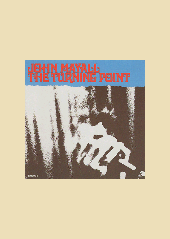 John Mayall & The Bluesbreakers: The Turning Point