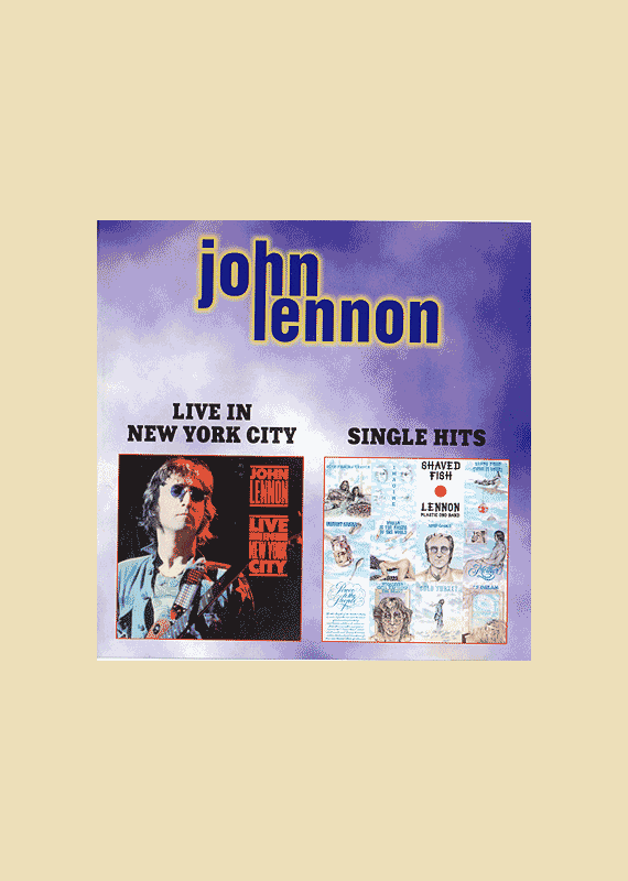 John Lennon: Live in New York City / Single Hits