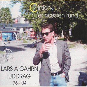 Lars Gahrn: Cirklen er N�sten Rund