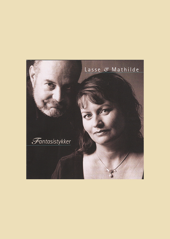 Lasse & Mathilde: Fantasistykker