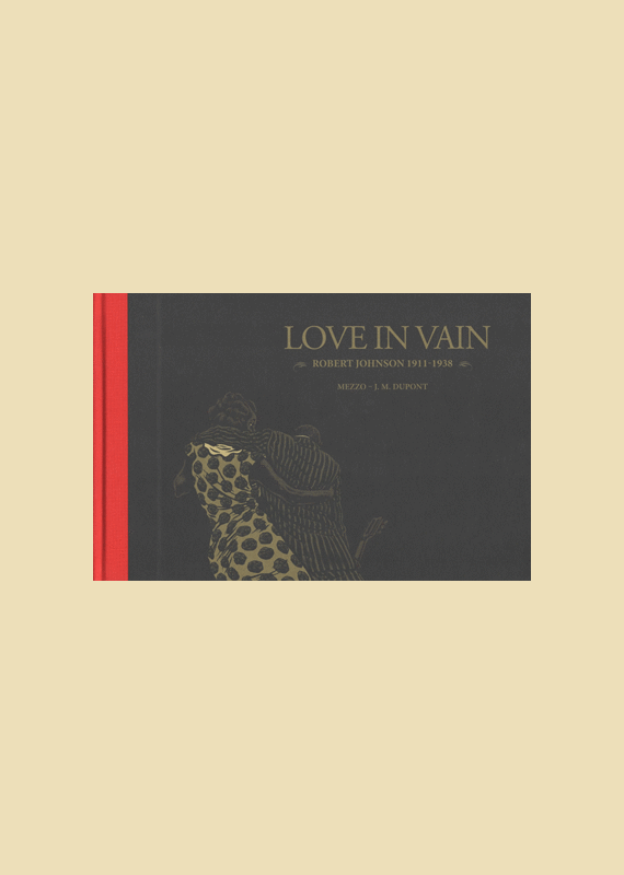 Love In Vain - af Mezzo og J. M.  Dupont