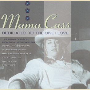 Mama Cass: Dedicated To The One