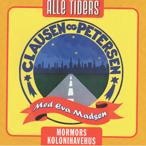 Clausen & Petersen: Mormors Kolonihavehus