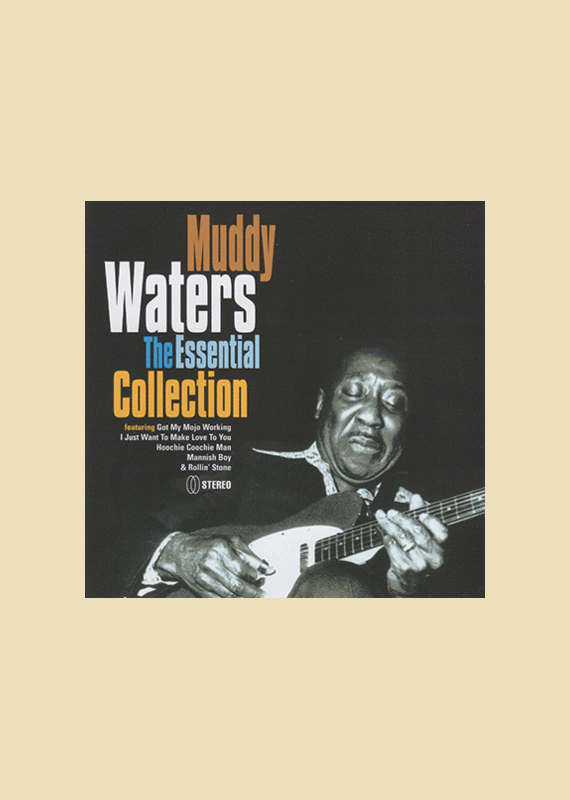 Muddy Waters: The Essential Coll