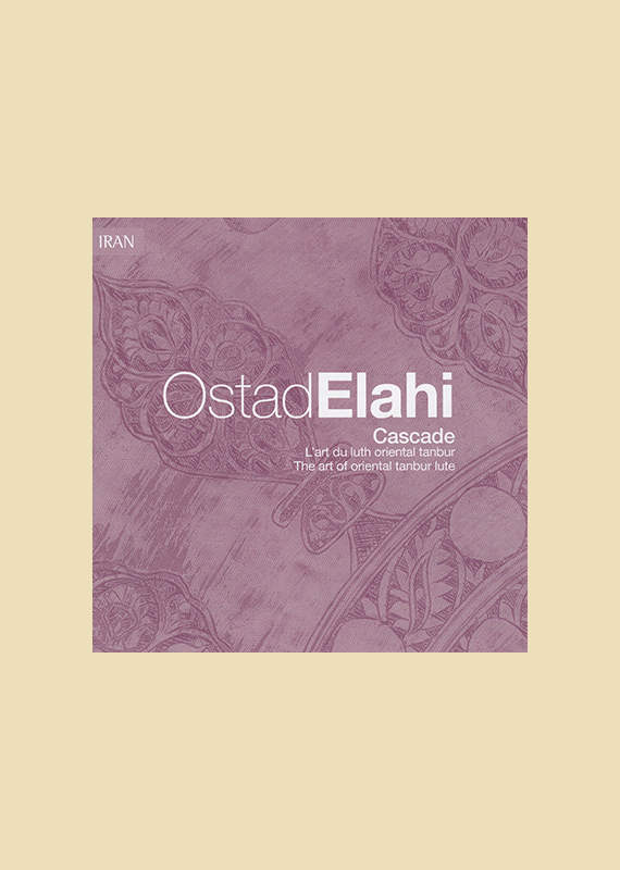 OSTAD ELAHI Cascade - Persisk Folkemusik