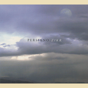 Persiano Zikr - Persisk Folkemusik