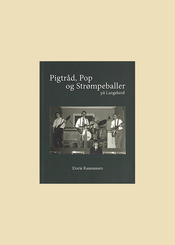 Pigtr�d, Pop og Str�mpeballer
