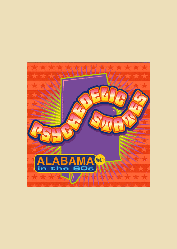 Psykedelic States: Alabama in the 60s Vol I
