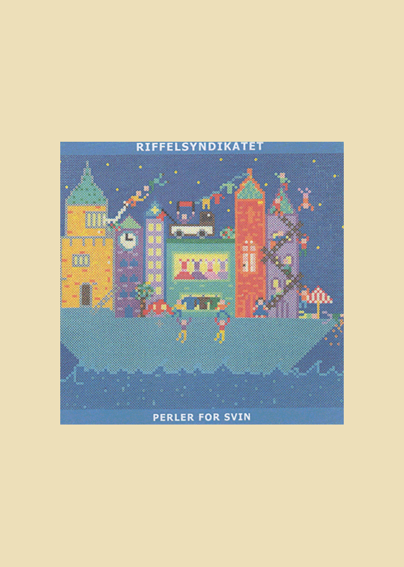 Riffelsyndikatet: Perler For Svin.
