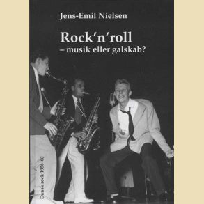 Rock�n roll - musik eller galskab?