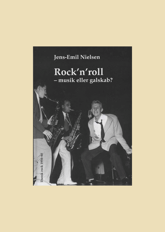 Rock�n roll - musik eller galskab?
