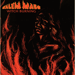Salem Mass: Witch Burning