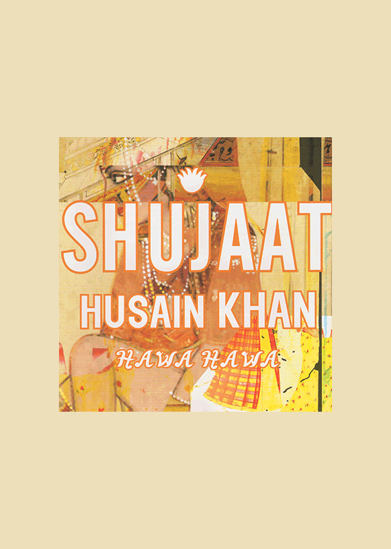 Suiaat Hussein Kahn - HAWA HAWA