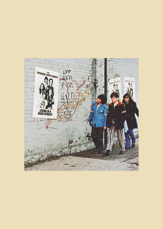 Spencer Davis Group: Living in a Back Street