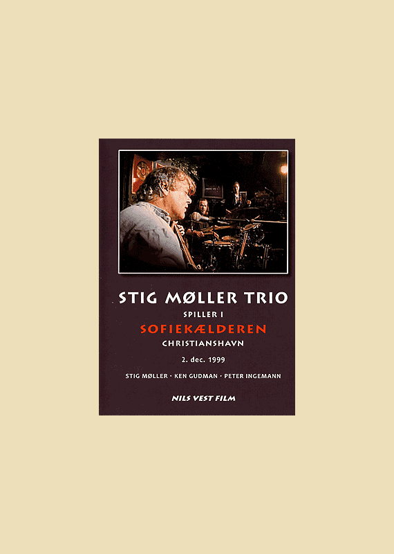 Stig M�ller Trio - fra Sofiek�lderen