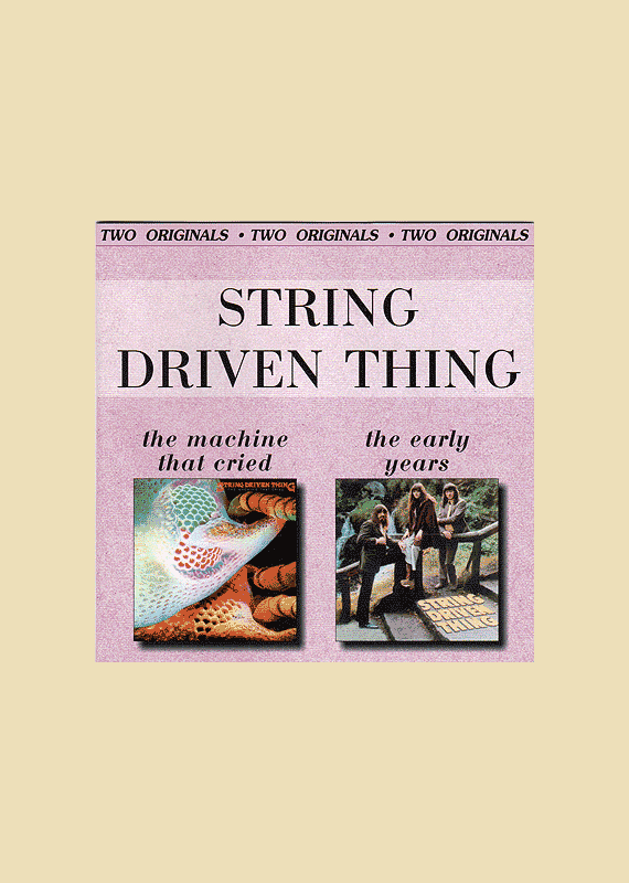 String Driven Thing: The mashine that Cried / The Early Years