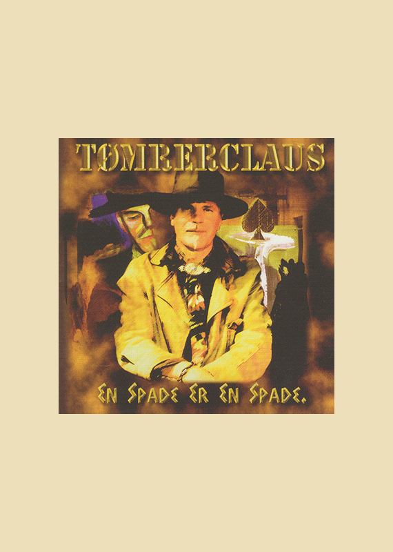 T�mrerClaus: En Spade Er En Spade