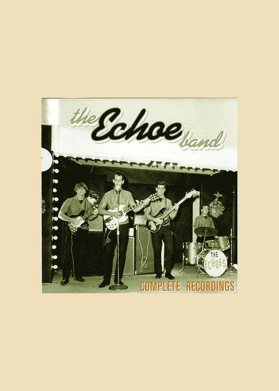 The Echoe Band: Complete Recordings