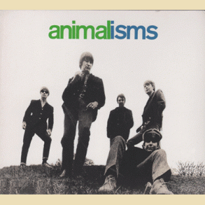 The ANIMALS: ANIMALISMS
