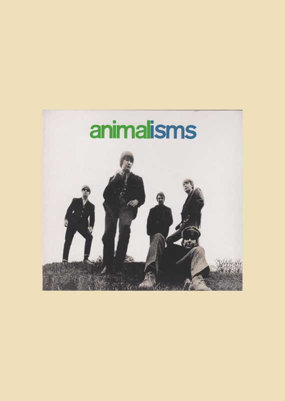 The ANIMALS: ANIMALISMS