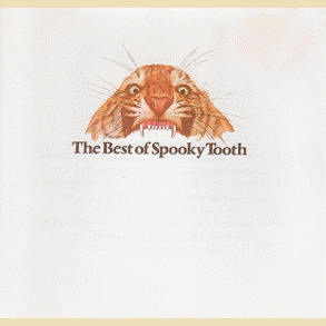 Spooky Tooth: The Best Of