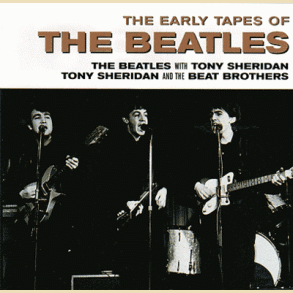 The Beatles: The Early Tapes of The Beatles