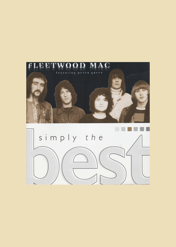 Fleetwood Mac: Simlpy The Best