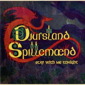 Djursland Spillem�nd: Stay With Me Tonight