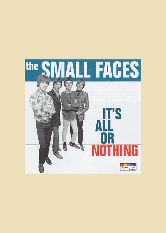 Small Faces: It's All Or Nothing