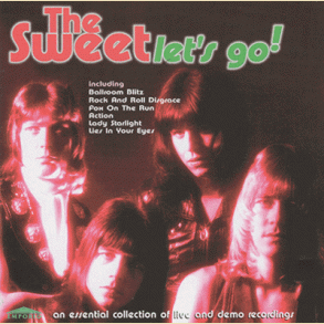 The Sweet: Lets go